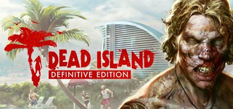 死亡岛:终极版/Dead Island Definitive Edition-魔盒网